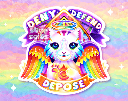 Deny Defend Depose Sticker
