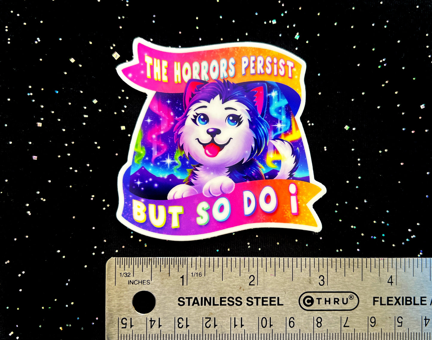 The Horrors Persist Sticker