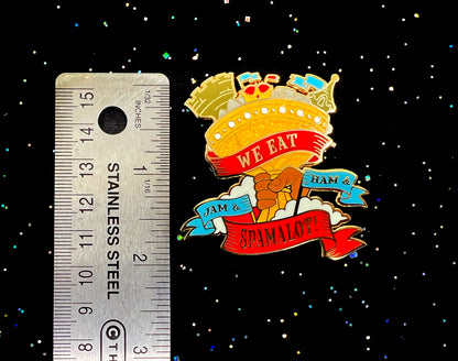 Spamalot Enamel Pin