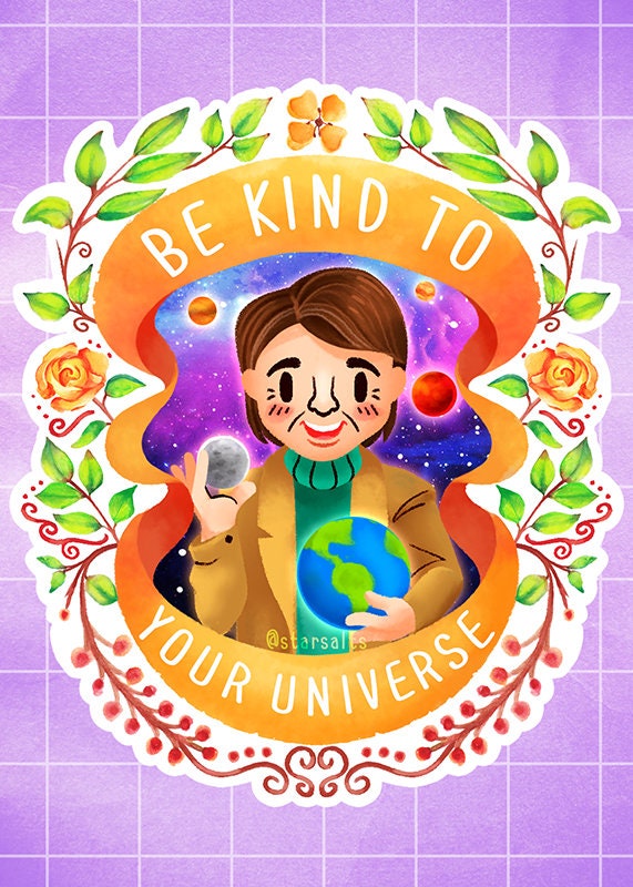 Be Kind to Your Universe (5x7 Mini Print)